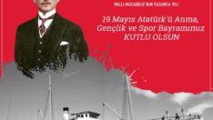 19 Mayıs Atatürk’ ü Anma Gençlik ve Spor Bayramı Kutlu Olsun