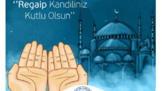 Regaip Kandiliniz Mübarek Olsun