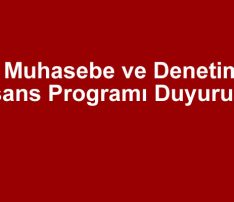 Muhasebe ve Denetim Lisans Programı Duyurusu