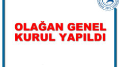 Olağan Genel Kurul Yapıldı