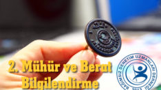 Mühür ve Berat Duyurusu