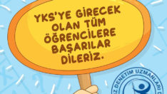 Öğrencilerimize YKS Sınavında Başarılar Dileriz.