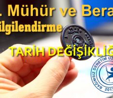 3. Mühür ve Berat Dağıtım Töreni Tarih Değişikliği