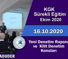 Yeni Denetim Raporu ve  Kilit Denetim Konuları