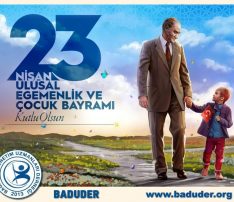 23 Nisan Ulusal Egemenlik ve Çocuk Bayramı Kutlu Olsun