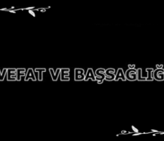 Vefat ve Başsağlığı