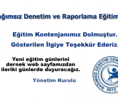 B. Denetim ve Raporlama Eğitimleri Başvuru Kontenjanı Dolmuştur