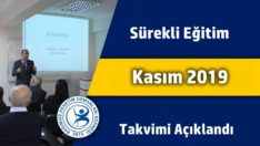 Kasım 2019 Sürekli Eğitim Takvimi Açıklandı